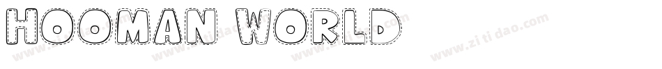 Hooman World字体转换